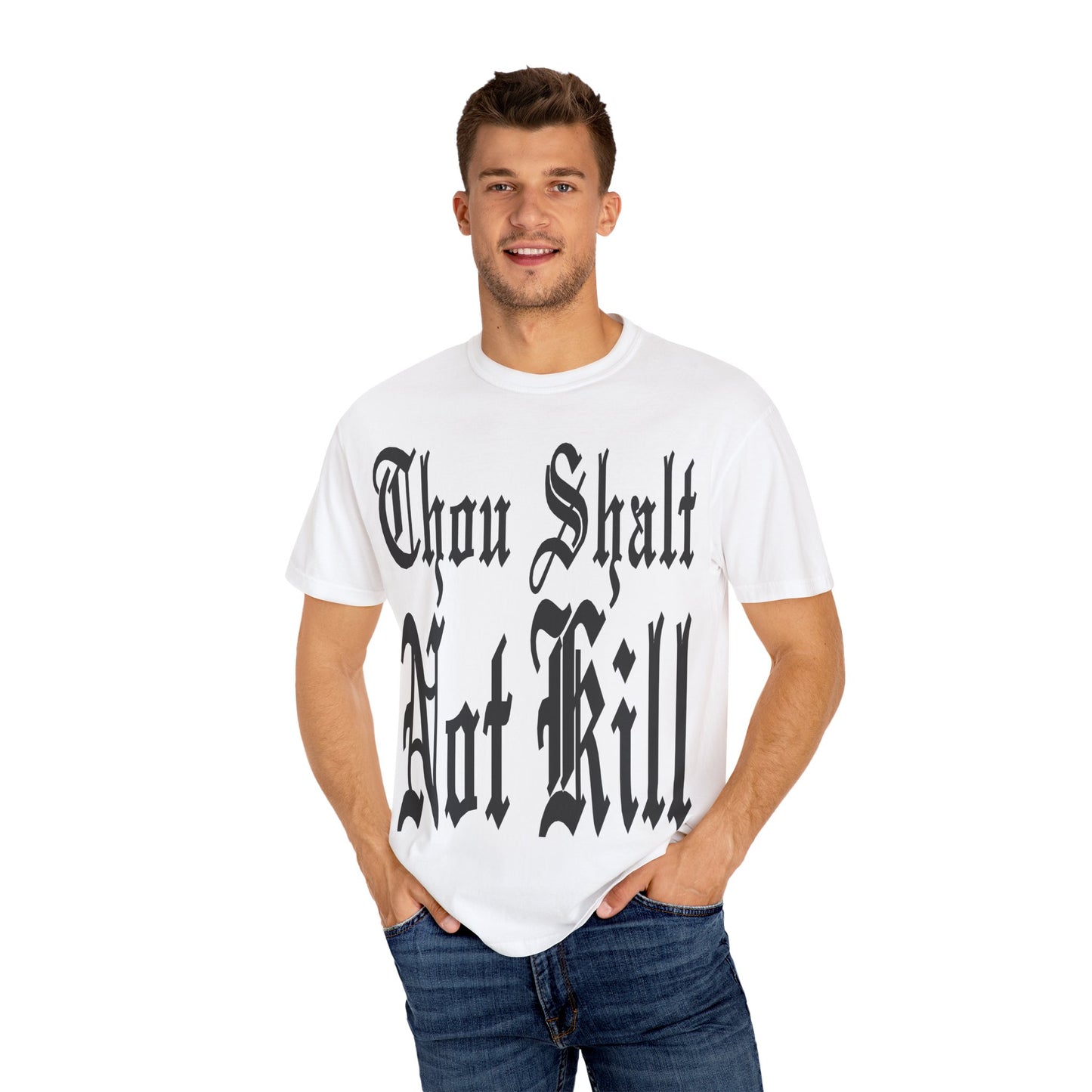 THOU SHALT NOT KILL T-Shirt (BASED Version)