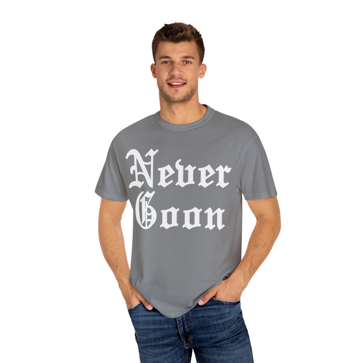 NEVER GOON T-shirt