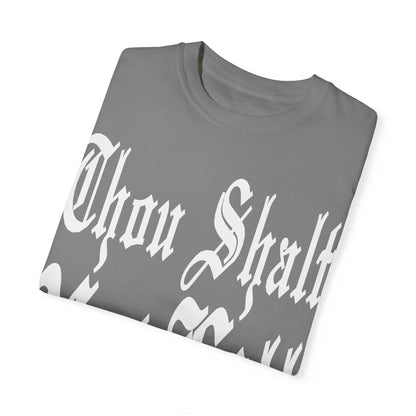 THOU SHALT NOT KILL T-Shirt (BASED Version)