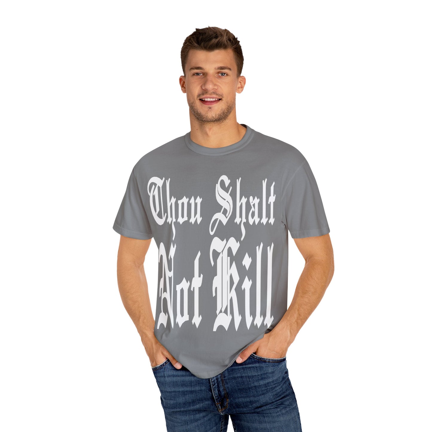 THOU SHALT NOT KILL T-Shirt (BASED Version)